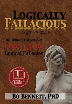 Logically Fallacious - Bennett, Bo