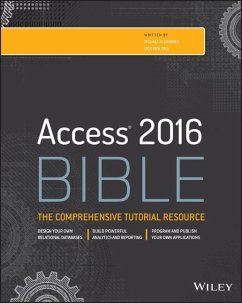 Access 2016 Bible - Alexander, Michael; Kusleika, Richard