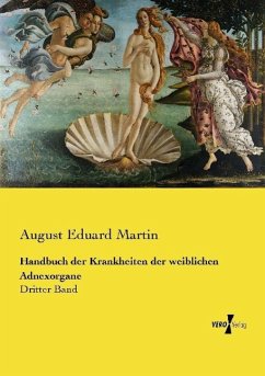 Handbuch der Krankheiten der weiblichen Adnexorgane - Martin, August Eduard