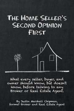 The Home Seller's Second Opinion First