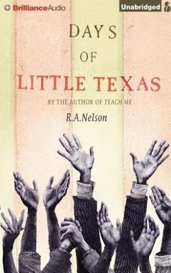 Days of Little Texas - Nelson, R. A.