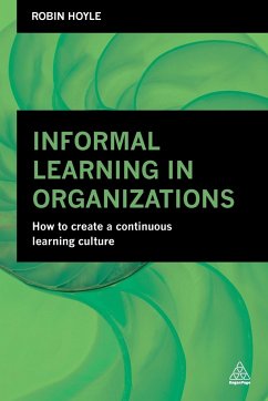 Informal Learning in Organizations - Hoyle, Robin