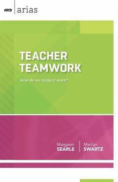 Teacher Teamwork - Searle, Margaret; Swartz, Marilyn