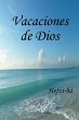 Vacaciones de Dios - Bild 1