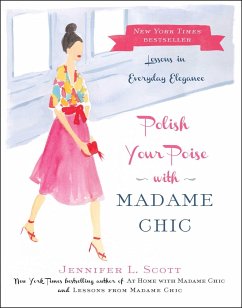 Polish Your Poise with Madame Chic - Scott, Jennifer L.
