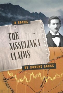 The Nisselinka Claims - Longe, Robert