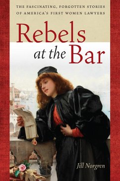 Rebels at the Bar - Norgren, Jill