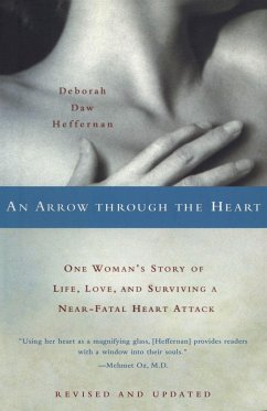 An Arrow Through the Heart - Heffernan, Deborah Daw