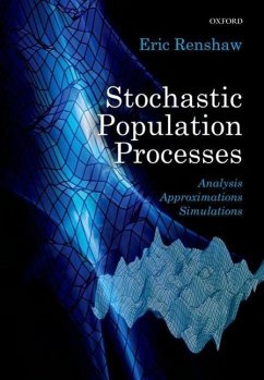 Stochastic Population Processes - Renshaw, Eric