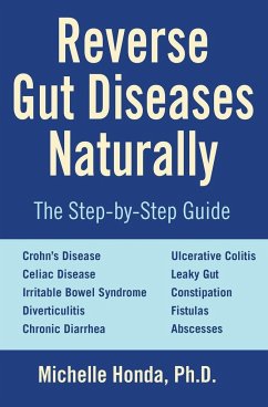 Reverse Gut Diseases Naturally - Honda, Michelle