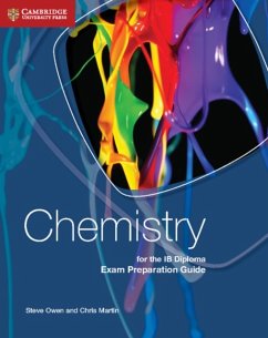 Chemistry for the IB Diploma Exam Preparation Guide - Owen, Steve; Martin, Chris