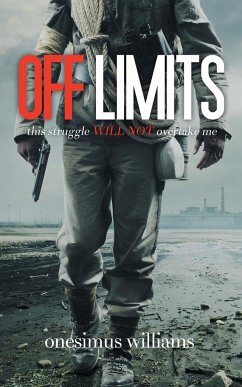 OFF LIMITS - Williams, Onesimus