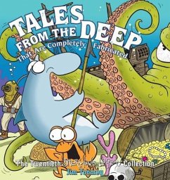 Tales from the Deep: That Are Completely Fabricated - Toomey, Jim