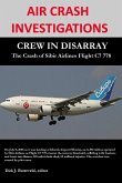 AIR CRASH INVESTIGATIONS - CREW IN DISARRAY - The Crash of Sibir Airlines C7 778