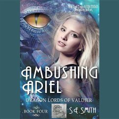 Ambushing Ariel - Smith, S. E.