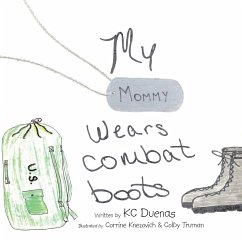 My Mommy Wears Combat Boots - Duenas, Kc