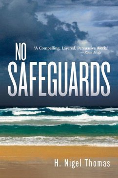 No Safeguards - Thomas, H Nigel