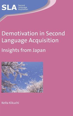Demotivation in Second Language Acquisition - Kikuchi, Keita