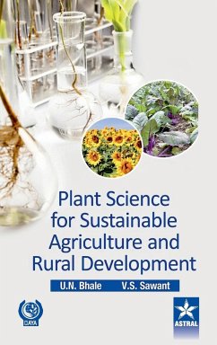 Plant Sciences for Sustainable Agriculture and Rural Development - Bhale, U. N. & Sawant V. S.
