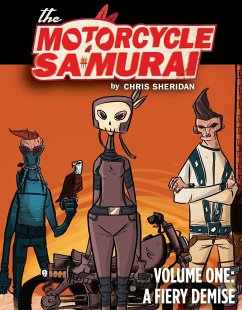 Motorcycle Samurai Volume 1: A Fiery Demise - Sheridan, Chris