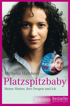 Platzspitzbaby - Halbheer, Michelle
