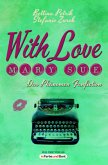 With Love, Mary Sue - Das Phänomen Fanfiction