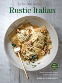 Rustic Italian (Williams Sonoma) Revised Edition