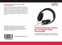 Contaminación sonora en la región Lima Provincias - Castillo Corzo, Miguel Angel