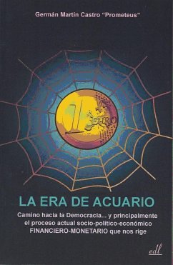 La era de Acuario : camino hacia la democracia-- - Martín Castro, Germán