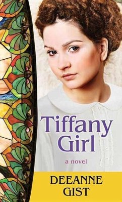 Tiffany Girl - Gist, Deeanne