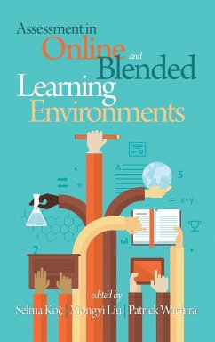 Assessment in Online and Blended Learning Environments (HC)