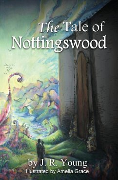 The Tale of Nottingswood - Young, Jr