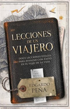 Lecciones de Un Viajero - Pena, Edgardo