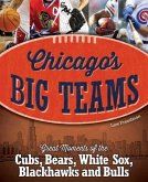 Chicago's Big Teams