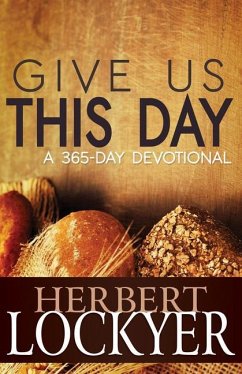 Give Us This Day - Lockyer, Herbert