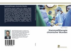 Stammzelltherapie chronischer Wunden - Thamm, Oliver C.