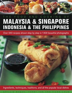 Food and Cooking of Malaysia & Singapore, Indonesia & the Philippines: Over 340 Recipes Shown Step by Step in 1400 Beautiful Photographs - Basan, Ghillie; Tan, Terry; Laus, Vilma
