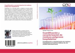 Cuantificación y caracterización de residuos peligrosos hospitalarios