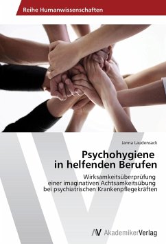 Psychohygiene in helfenden Berufen