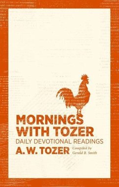 Mornings with Tozer - Tozer, A W