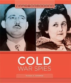 Cold War Spies - Goodman, Michael E.
