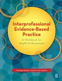 Interprofessional Evidence-Based Practice