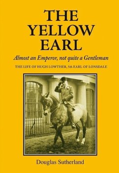 The Yellow Earl - Sutherland, Douglas