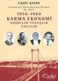 1950 - 1980 Karma Ekonomi Dogrular Yanlislar Umutlar