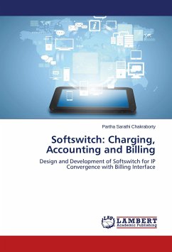 Softswitch: Charging, Accounting and Billing - Chakraborty, Partha Sarathi