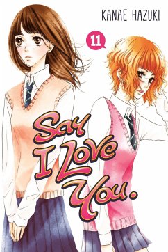 Say I Love You, Volume 11 - Hazuki, Kanae