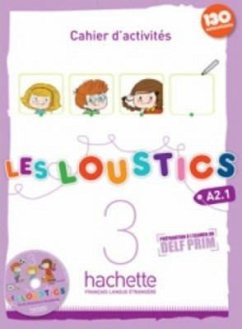 Les Loustics 3 : Cahier d'activites - A2.1 - Denisot, Hugues; Capouet, Marianne