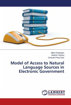 Model of Access to Natural Language Sources in Electronic Government - Rodrigues, Mário;Teixeira, António;Paiva Dias, Gonçalo