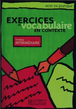 Exercices de vocabulaire en contexte, Livre de l'élève - Niveau intermédiaire