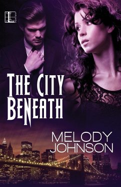 The City Beneath - Johnson, Melody